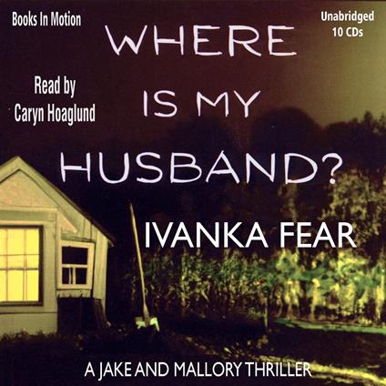 Where Is My Husband?