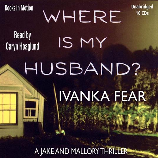 Where Is My Husband?