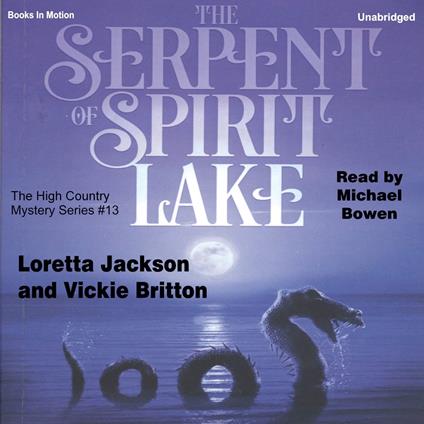 The Serpent of Spirit Lake