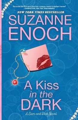 A Kiss in the Dark - Suzanne Enoch - cover