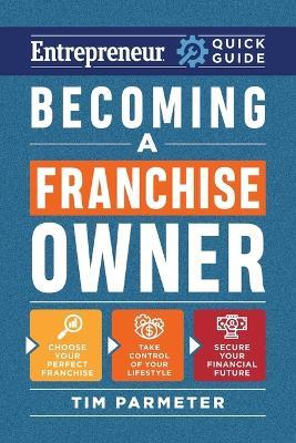 Becoming a Franchise Owner - Tim Parmeter - cover