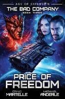 Price of Freedom: A Military Space Opera Adventure - Michael Anderle,Craig Martelle - cover