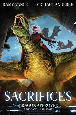 Sacrifices: A Middang3ard Series - Michael Anderle,Ramy Vance - cover