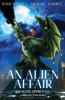 An Alien Affair: A Middang3ard Series - Michael Anderle,Ramy Vance - cover