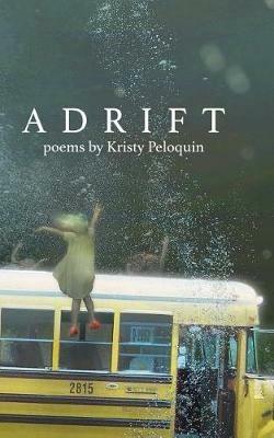 Adrift - Kristy Peloquin - cover