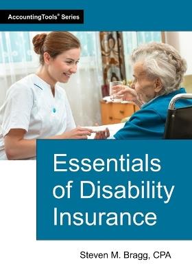 Essentials of Disability Insurance - Steven M Bragg - cover