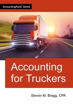 Accounting for Truckers - Steven M Bragg - cover