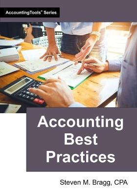Accounting Best Practices - Steven M Bragg - cover