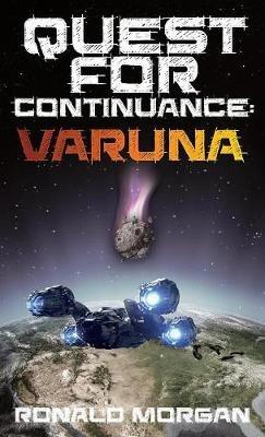 Quest for Continuance: Varuna - R a Morgan - cover