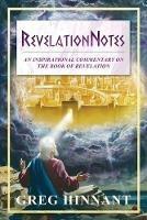 RevelationNotes: An Inspirational Commentary on the Book of Revelation