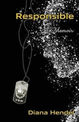 Responsible: A Memoir - Diana Hendel - cover