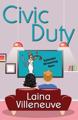 Civic Duty - Laina Villeneuve - cover