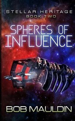 Spheres of Influence - Bob Mauldin - cover