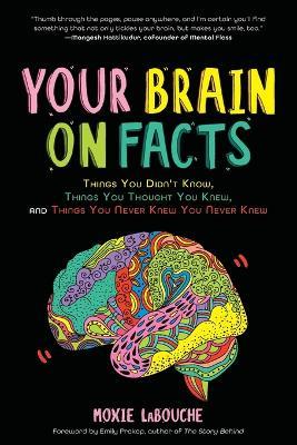 Your Brain on Facts - Moxie Labouche - cover