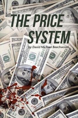 The Price System - David Michael Beechwood - cover