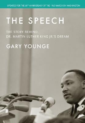 The Speech: The Story Behind Dr. Martin Luther King Jr.'s Dream (Updated Edition) - Younge - cover