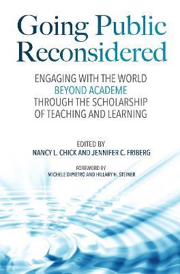 Going Public Reconsidered: Engaging With the World Beyond Academe Through the Scholarship of Teaching and Learning - cover