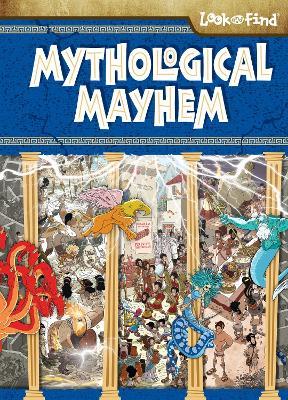 Mythological Mayhem Look and Find - Melanie Zanoza Bartelme - cover