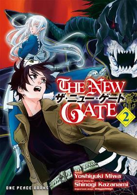 The New Gate Volume 2 - Yoshiyuki Miwa,Shinogi Kazanami - cover