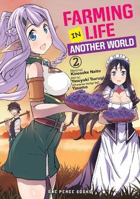 Farming Life in Another World Volume 2 - Kinosuke Naito - cover