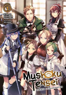 Mushoku Tensei: Jobless Reincarnation (Light Novel) Vol. 1 - Rifujin Na Magonote - cover
