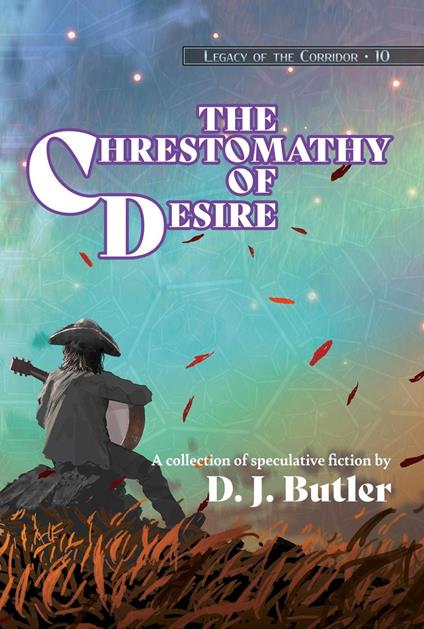 The Chrestomathy of Desire