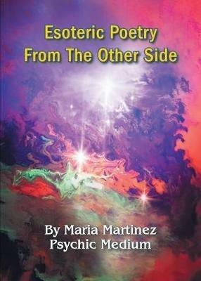 Esoteric Poetry From The Other Side - Maria Martinez - cover
