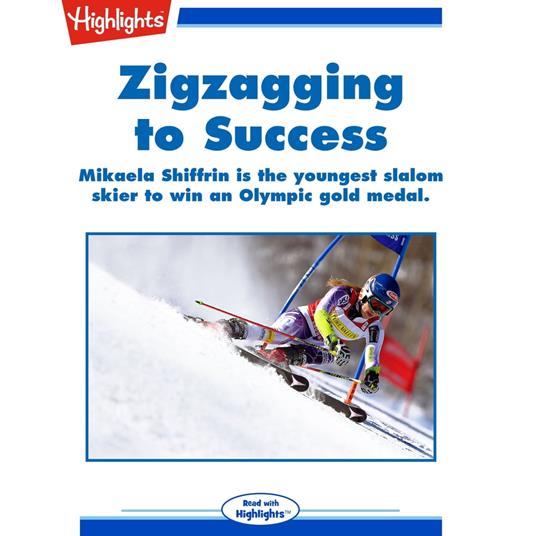 Zigzagging to Success