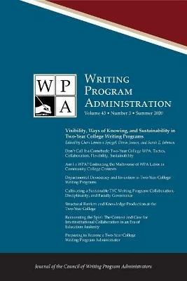 Wpa: Writing Program Administration 43.3 (Summer 2020) - cover