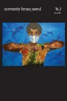 Community Literacy Journal 16.2 (Spring 2022) - cover