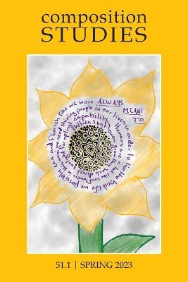 Composition Studies 51.1 (Spring 2023) - cover