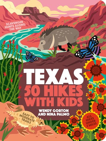 50 Hikes with Kids Texas