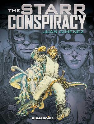 The Starr Conspiracy - Juan Gimenez - cover