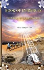 Book of Evidences: The Miracles of the Prophet
