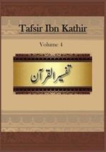 Tafsir Ibn Kathir: Volume 4