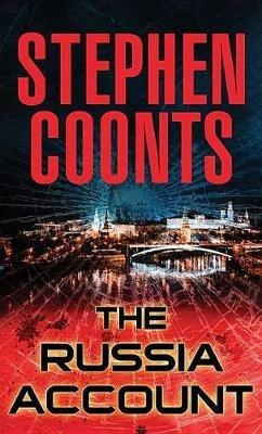 The Russia Account - Stephen Coonts - cover