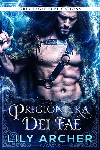 Prigioniera dei fae - Lily Archer - ebook
