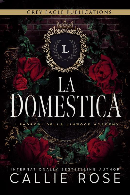 La Domestica - Callie Rose - ebook