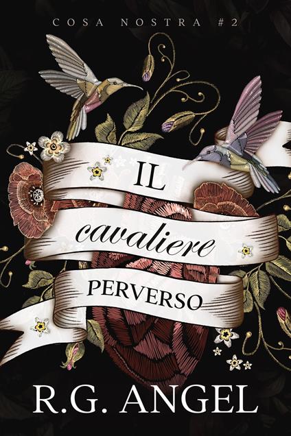 Il Cavaliere Perverso - RG Angel - ebook