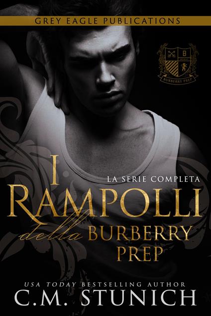 I rampolli della Burberry Prep - C.M. Stunich - ebook