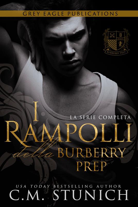 I rampolli della Burberry Prep - C.M. Stunich - ebook
