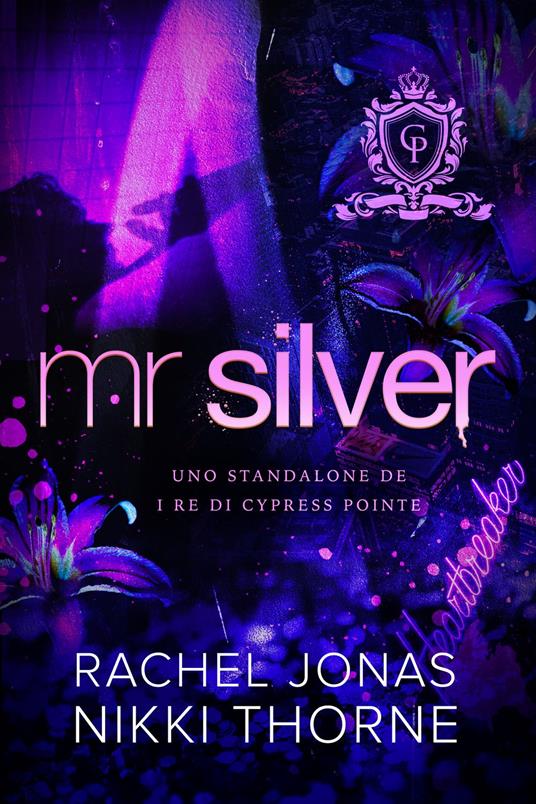 Mr. Silver - Rachel Jonas,Nikki Thorne - ebook