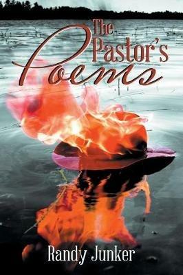 The Pastor's Poems - Randy Junker - cover