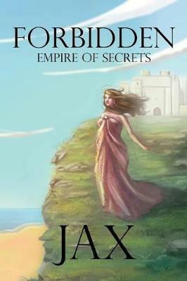 Forbidden Empire of Secrets - Jacqueline Brindle - cover