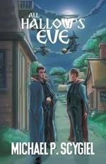 All Hallow's Eve: The Escape of the Witches