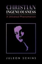 Christian Ingenuousness: A Universal Phenomenon
