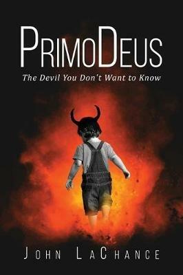 PrimoDeus - John LaChance - cover