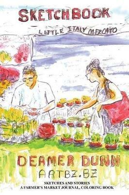 Sketchbook: Little Italy Mercato - Deamer Dunn - cover