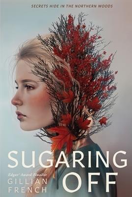 Sugaring Off - Gillian French - cover