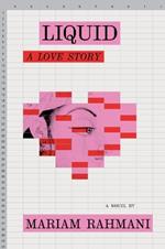 Liquid: A Love Story